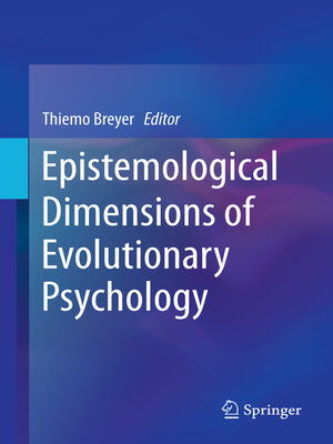 cover image of Epistemological Dimensions of Evolutionary Psychology